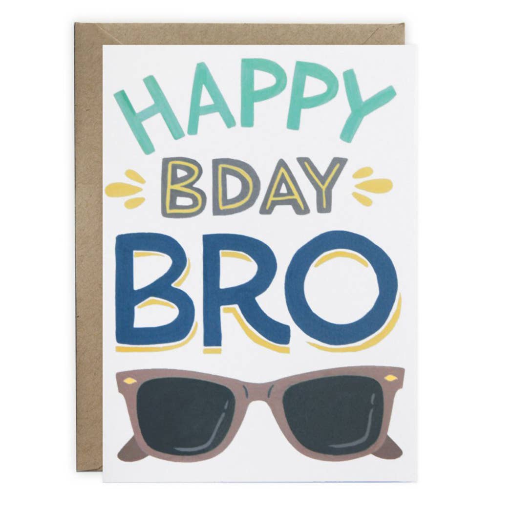 Happy BDay Bro - Birthday Card