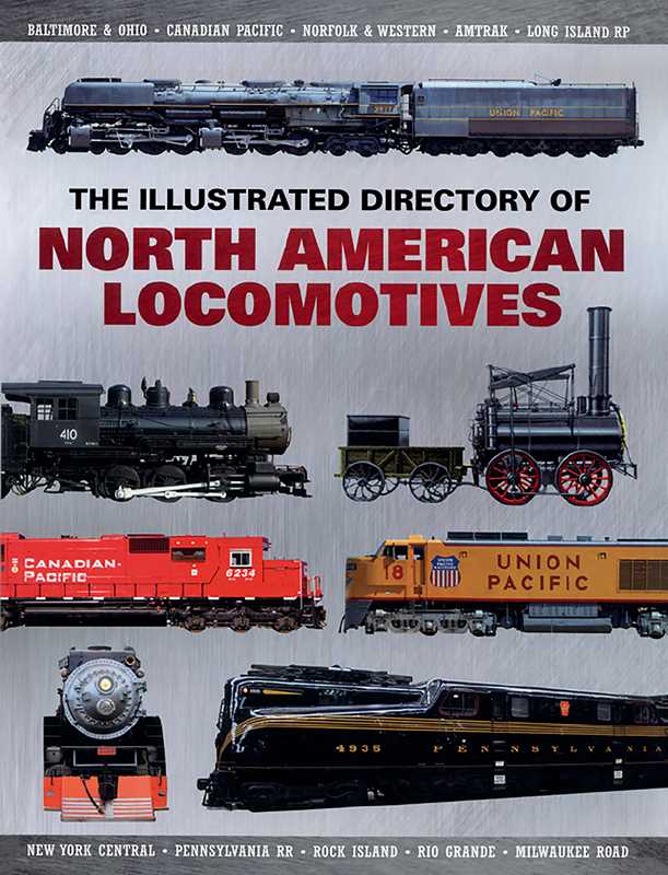 Illustrated Directory of North American Locomotives by Pepperbox Press: Paperback; 432 pages / English