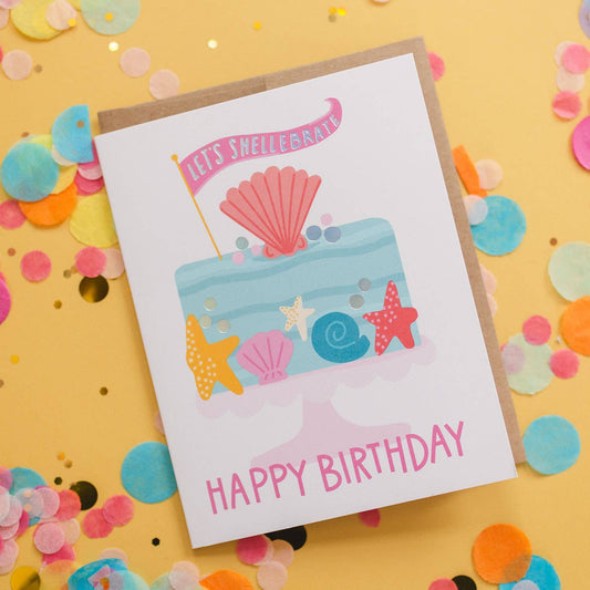 Let's Shellebrate Birthday Greeting Card