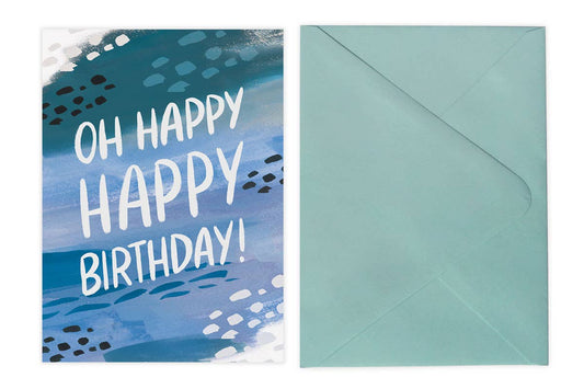 Oh Happy Happy Birthday - Card