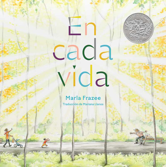 En cada vida (In Every Life) by Marla Frazee