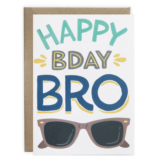 Happy BDay Bro - Birthday Card