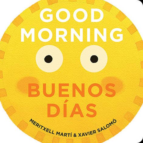 Good Morning - Buenos Días
